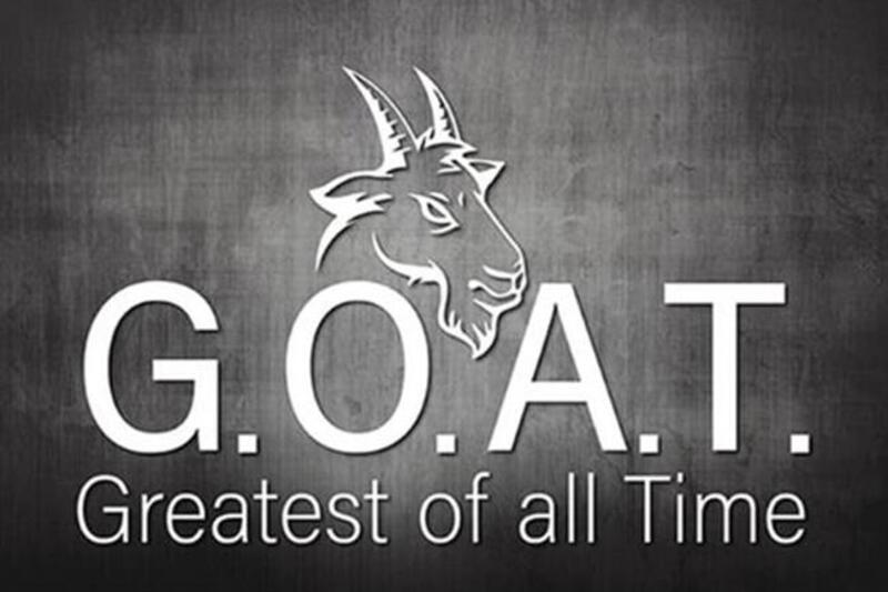 GOAT là viết tắt của “Greatest Of All Time”, nghĩa là “vĩ đại nhất mọi thời đại”
